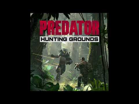 Predator: Hunting Grounds - Main Theme