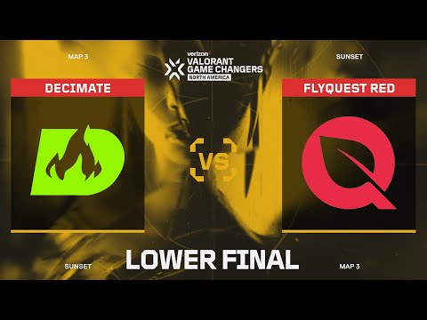 Decimate vs FlyQuest RED -  Verizon Game Changers Series 1 Main Event - Lower Final - Map 3