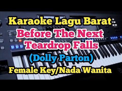 Karaoke Before The Next Teardrop Falls - Dolly Parton - Female/Wanita