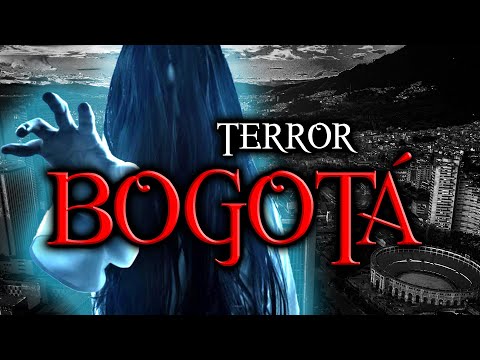 HISTORIAS PARANORMALES en BOGOTÁ