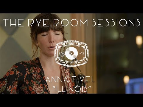 The Rye Room Sessions - Anna Tivel "Illinois" LIVE