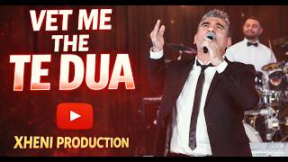 Xheni Meçe - Vet Më The Të Dua