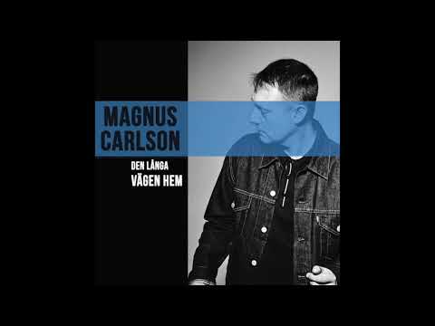Magnus Carlson - Den Långa Vägen Hem (Official Audio)