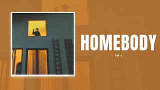 Homebody - PH-1 | 가사 Lyrics Translation (ENG)