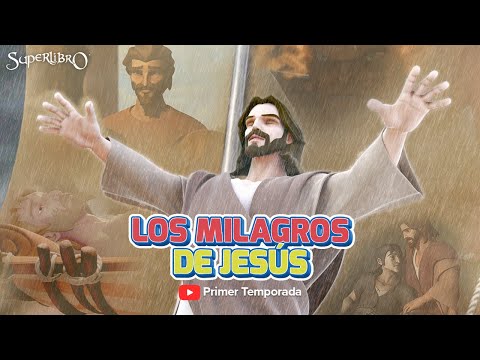 Superlibro - Los Milagros de Jesús - Temporada 1 Episodio 9 - Episodio Completo (HD Version Oficial)