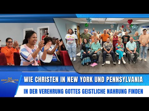 Folge 3: Wie Christen in New York und Pennsylvania in der Verehrung Gottes geistliche Nahrung finden