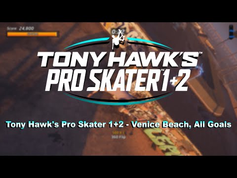 Tony Hawk's Pro Skater 1+2 - Venice Beach, All Goals