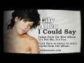 Lily Allen | I Could Say (Official Audio)