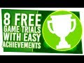8 Free Game Trials That'll Grow Your Gamerscore With Easy Achievements