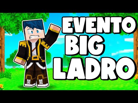EVENTO DEL BIG LADRO ALLE 19 - MINECRAFT BIG VANILLA