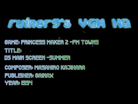 Princess Maker 2 -FM Towns OST 05 Main Screen -Summer