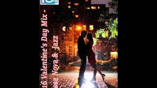 The Music Room's 2016 Valentine's Day Mix (Bossa Nova & Jazz) (02.08.16)