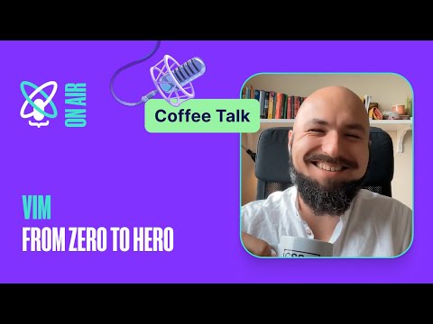 Vim: from zero to hero | React Universe On Air: Coffee Talk #13