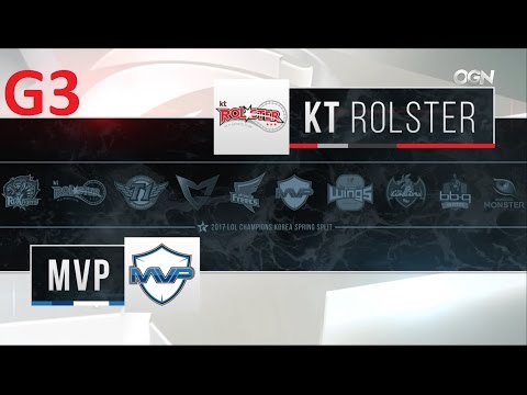 KT vs MVP Game 3 Highlights - 2017 LCK SPRING SPLIT