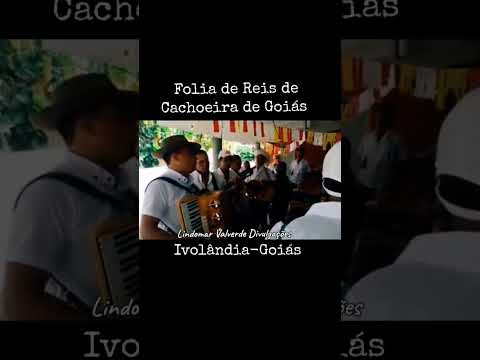 Folia de Reis de Cachoeira de Goiás em Ivolândia Goiás
