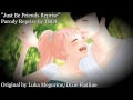 『TBOE』Just Be Friends Reprise - Luka Megurine/Dixie ...