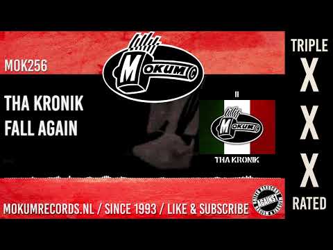 Tha KroniK - Fall Again (Remastered)