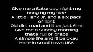 Justin Moore - Small Town USA w/ Lyrics