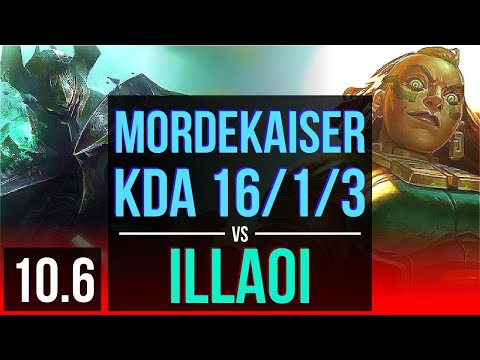 MORDEKAISER vs ILLAOI (TOP) | 4 early solo kills, KDA 16/1/3, Triple Kill | TR Grandmaster | v10.6