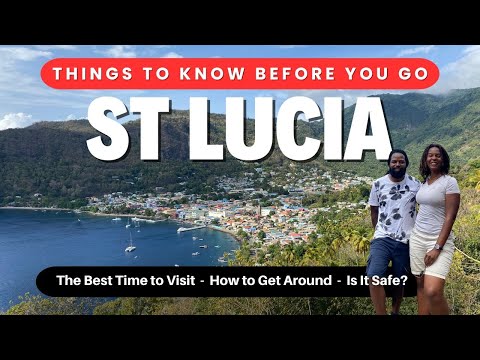 15 Things You NEED to Know Before You Go to SAINT LUCIA