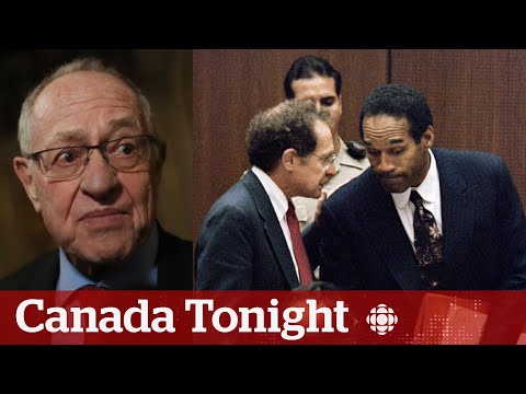 Alan Dershowitz looks back at serving on O.J. Simpson's 'dream team' | Canada Tonight