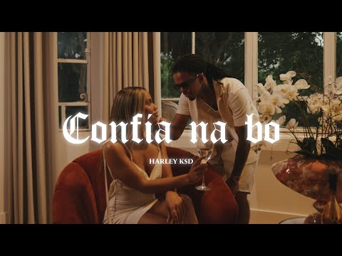 HARLEY KSD - Confia na Bo