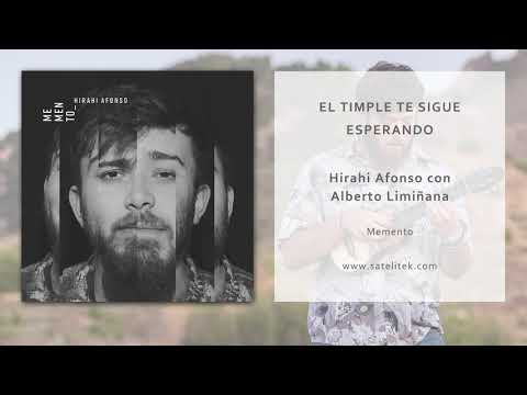 Hirahi Afonso - El Timple te Sigue Esperando (Con Alberto Limiñana)