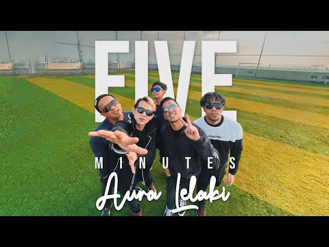Five Minutes - Aura Lelaki (Official Music Video)