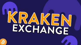 Kraken Exchange Overview