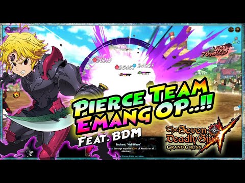 Team PIERCE emang GG ya 👍 Feat. Blue Demon Meliodas & Blue Lilia - The Seven Deadly Sins Grand Cross