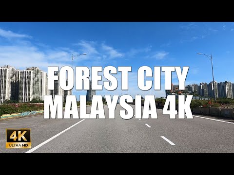 FOREST CITY MALAYSIA 4K 60FPS