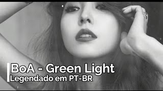 BoA - Green Light (Legendado em PT-BR)