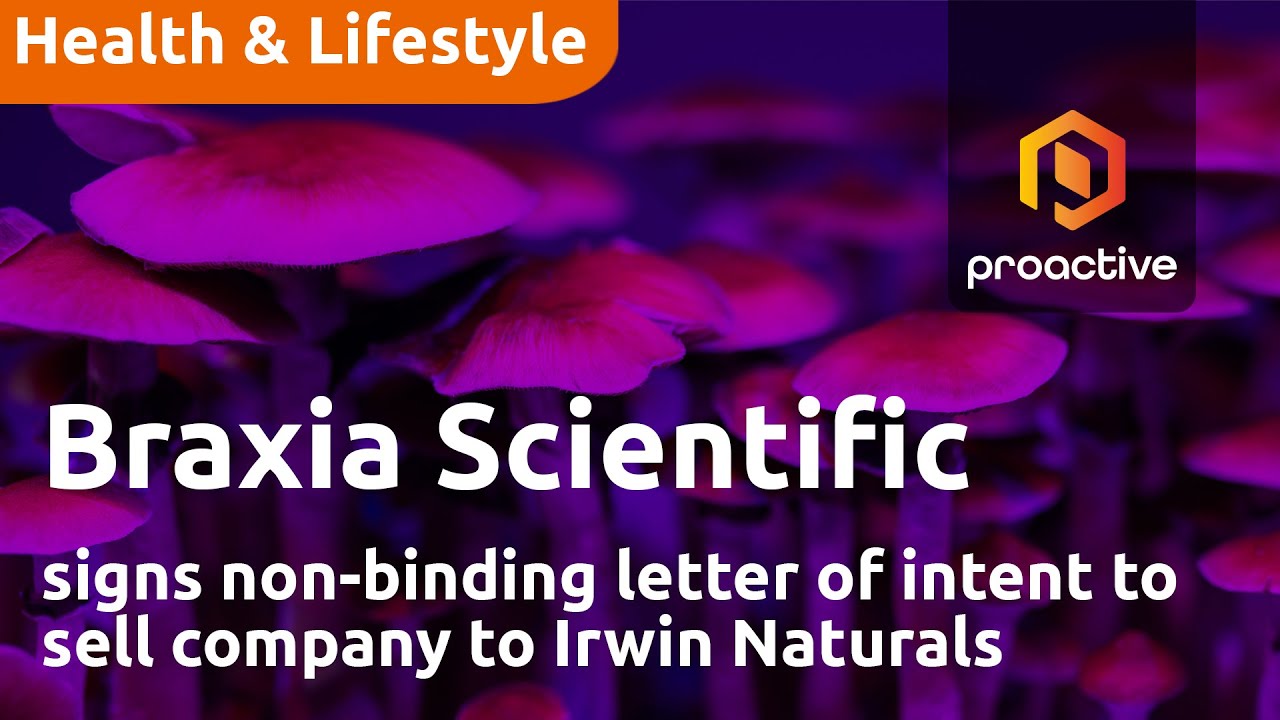 Braxia Scientific signs non-binding letter of intent to sell company to Irwin Naturals