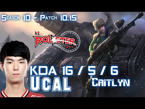 KT Ucal CAITLYN vs EZREAL ADC - Patch 10.15 KR Ranked