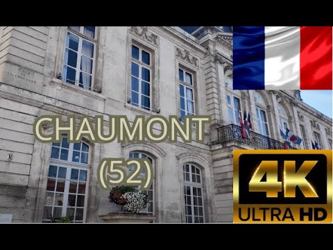 Chaumont (52) [4k] 122eme video - Ville emblématique de l'époque carolingienne