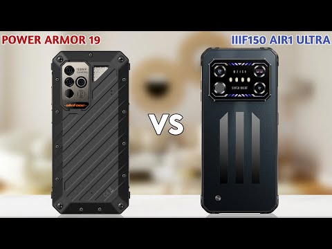 Ulefone Power Armor 19 vs IIIF150 Air1 Ultra