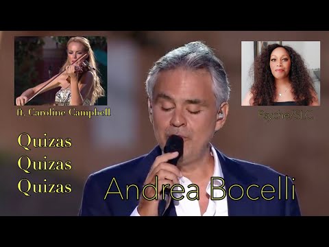 FIRST TIME WATCHING: Andrea Bocelli 's  Quizas Quizas Quizas ft  Caroline Campbell