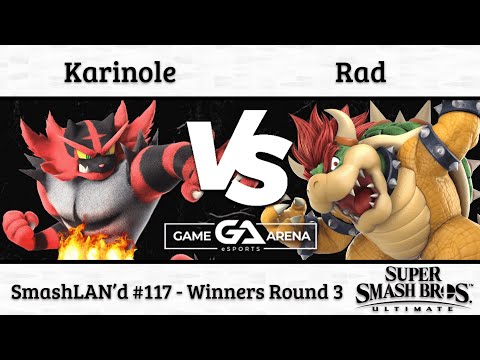 SmashLAN'd 117: Karinole (Incineroar) vs. Rad (Bowser) - Winners Round 3