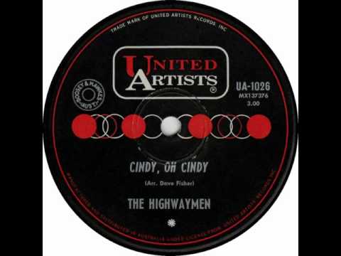 The Highwaymen -  Cindy Oh Cindy