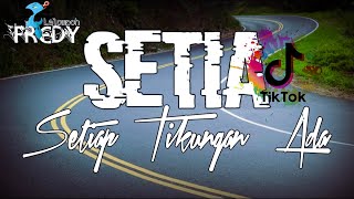 Download lagu SETIA [SETIAP TIKUNGAN ADA] - FREDY LALOMPOH mp3