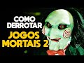 COMO DERROTAR JOHN KRAMER EM JOGOS MORTAIS 2 RECAP