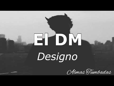 Designo - El Dm [Audio]