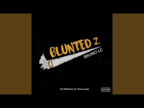 Blunted 2