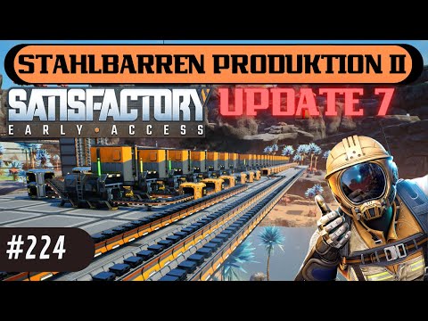 ARE 1000 STEEL INGORS PER MINUTE ENOUGH? Satisfactory Update 7. Project Golden Nut!