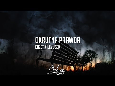 Enzet x Levusek - Okrutna prawda Prod. Robert Tar
