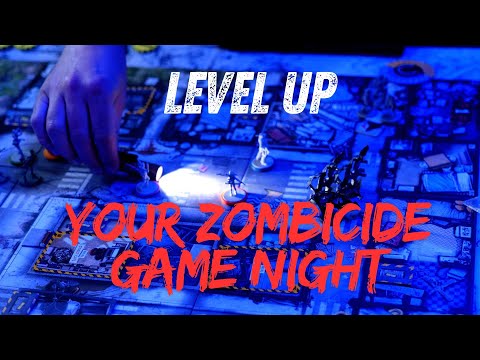 Level Up Your Zombicide Game Night - YouTube