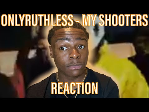 HE SWITCHED IT UP??? 🔥 | OnlyRuthless - My Shooters (Official Music Video) [REACTION]