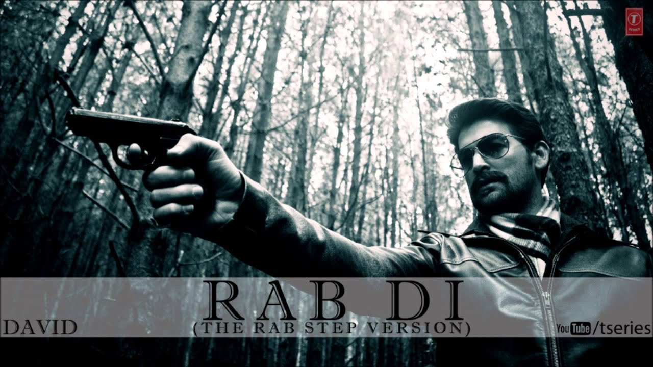 Rab Di (The Rab Step Version) Lyrics | David | Karthik | Prashant Pillai