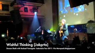Duncan Sheik - Wishful Thinking (Jakarta 2011)