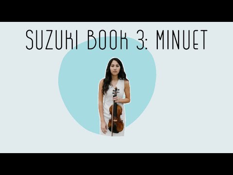 Minuet - Practice Part (slow) Violin: Book 3